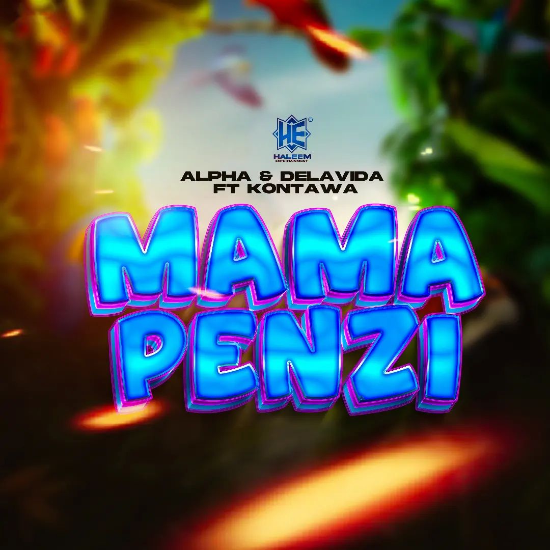 Alpha & Delevida ft Kontawa - Mama Penzi Mp3 Download